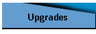 Upgrades