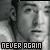Never Again [The Fanlisting]