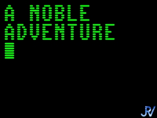 A Noble Adventure
