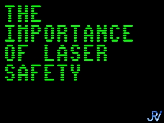 The Importance of Laser Safety
