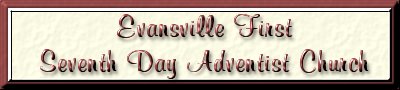 Evansville First Seventh Day Adventist Church