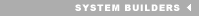 System Builders