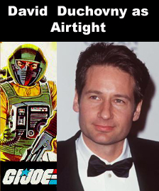 David Duchovny as Airtight