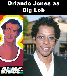 Orlando Jones as Big Lob