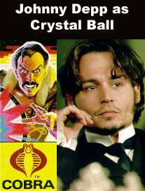 Johnny Dep as Crystal Ball