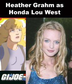 Heather Grahm as Honda Lou  West