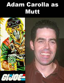 Adam Carolla as Mutt