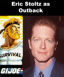 Eric Stoltz as Outback