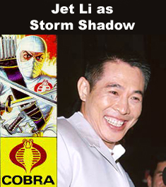 Jet Li as Storm Shadow