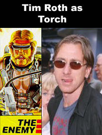 Tim Roth as Torch