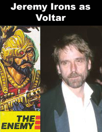 jeremy Irons as  Voltar