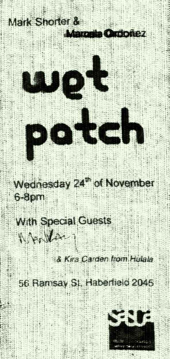 Wet Patch - the invite