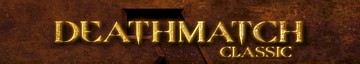 Deatmatch Classic