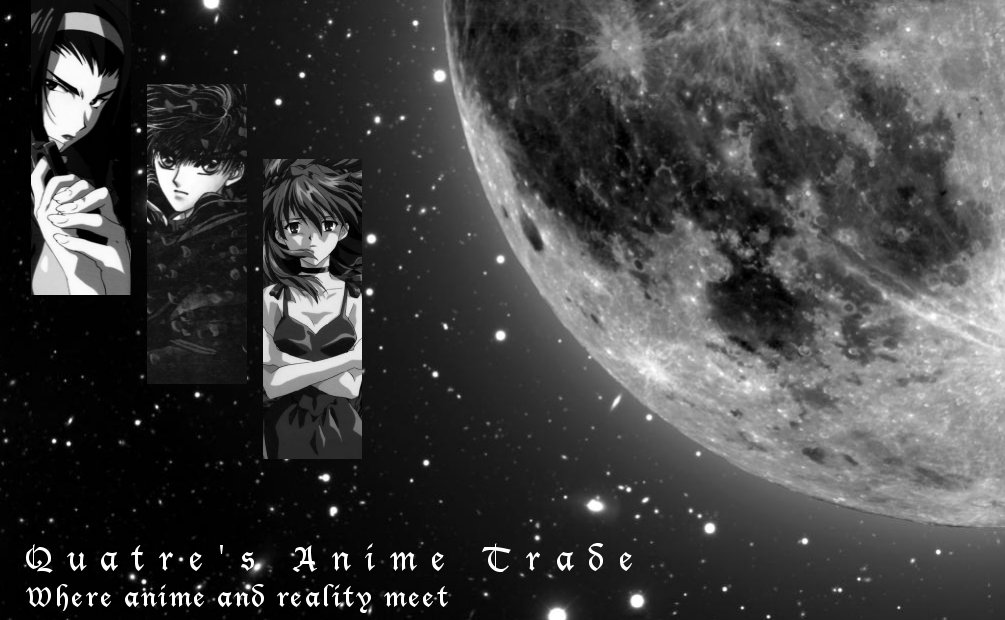 Click to go to Quatre's Anime Trade