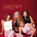 Dream - It Was All A Dream