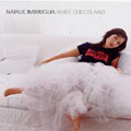 Natalie Imbruglia - White Lilies Island