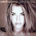 Sarah Connor - Green Eyed Soul