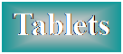 Text Box: Tablets