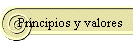 Principios y valores