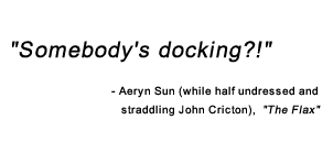Quote: Somebody's Docking?