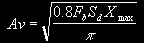 Av = sqrt((0.8*Fb*Sd*Xmax)/pi)