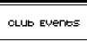 Club Events