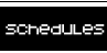 Schedules