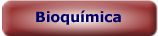 Bioqu�mica