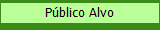 P�blico Alvo