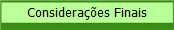 Considera��es Finais