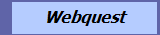 Webquest