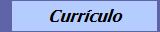 Curr�culo