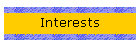 Interests