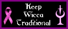 Keep Wicca Traditional