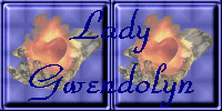 Visit Lady Gwendolyn