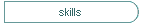 skills