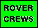Our Rover Crews & Supported Crews