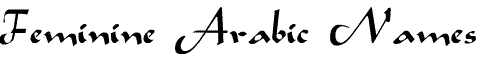 Feminine Arabic Names
