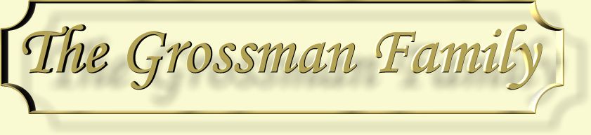 The Grossman Family