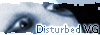 Disturbed VG