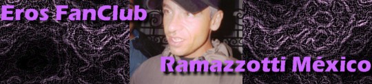 EROSFANCLUB RAMAZZOTTI