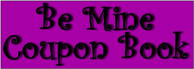 Link to "Be Mine Coupon Book" Project Info.