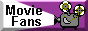 Movie Fans