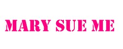 Mary Sue Me