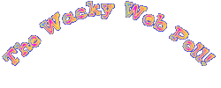 The Wacky Web Poll!