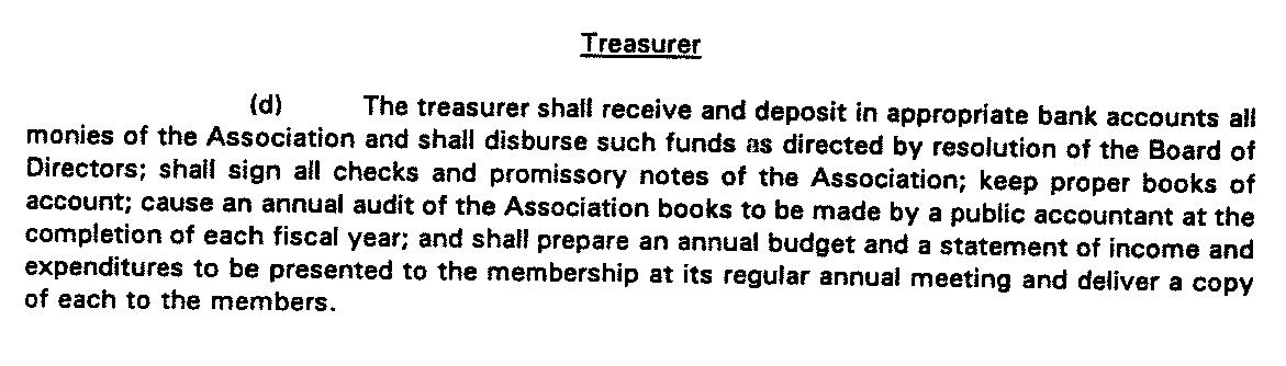 An annual Audit was the responsibility of the treasurer.