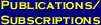Publications & Subscriptions