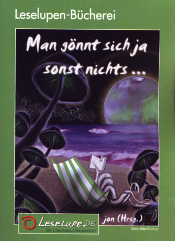 MAN G&Ouml;NNT SICH JA SONST NICHTS...