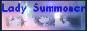 :Sister site: A beautiful shrine to the Summoners of final fantasy. Full of info, and images, plus a forum in need of members ^.~