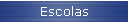 Escolas